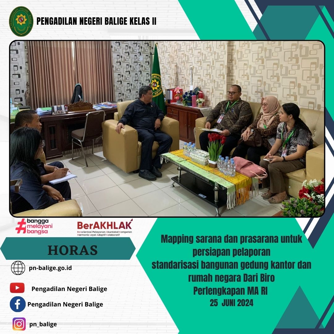 Mapping sarana dan prasarana untuk persiapan pelaporan standarisasi bangunan gedung kantor dan rumah negara Dari Biro Perlengkapan MA RI  di Pengadilan Negeri Balige